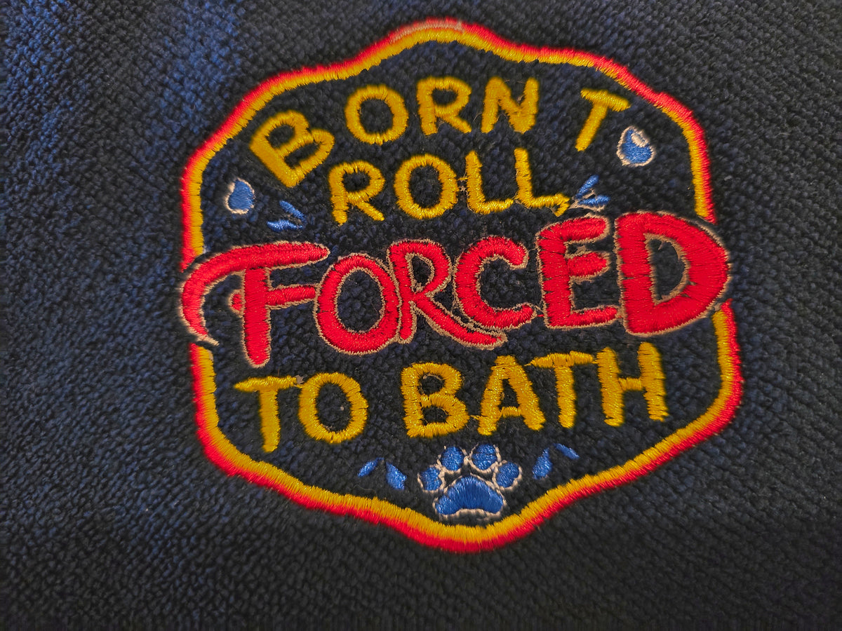 Born to Roll, Forced to Bath!